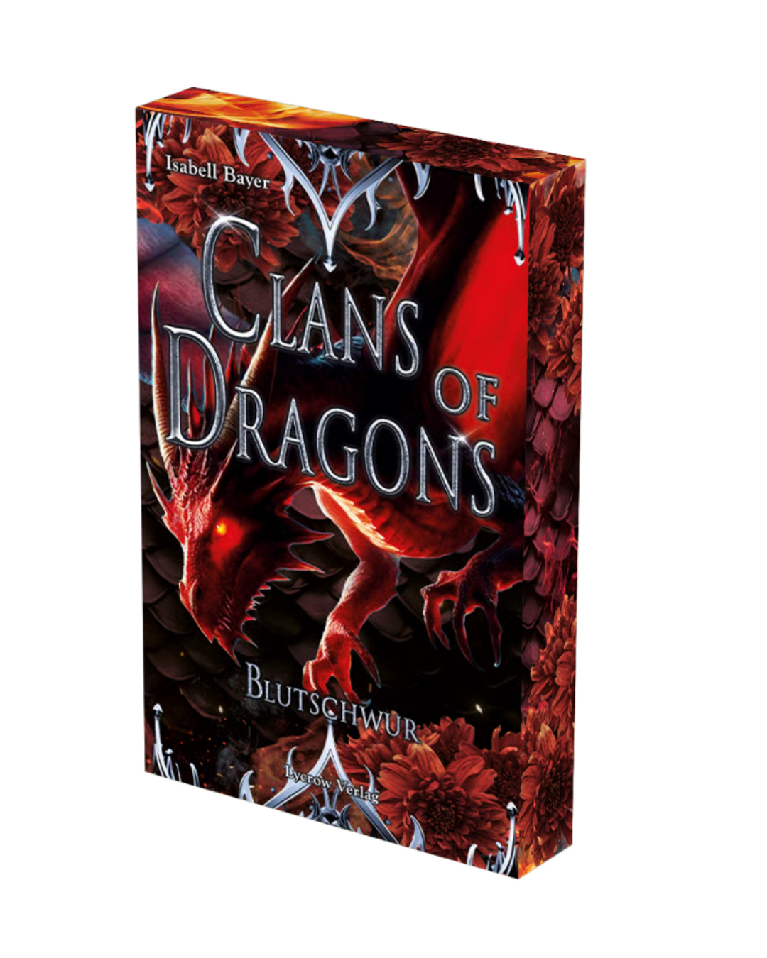 Clans of Dragons - 3 - Blutschwur von Isabell Bayer