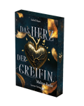 Das Herz der Greifin - 1 - Malinas Rache von Isabell Bayer