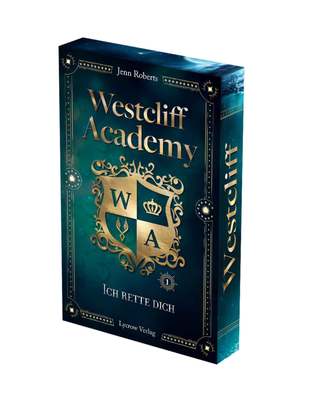 Westcliff Academy - 1 - Ich rette dich von Jenn Roberts