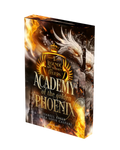 Academy of the golden Phoenix - 1 - Legende des weissen Feuers von Isabell Bayer & Sahra Sofie Caspari