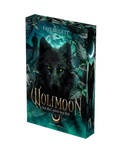 Wolfmoon - 1 - Sein Herz gehört dem Wolf von Faye Bilgett