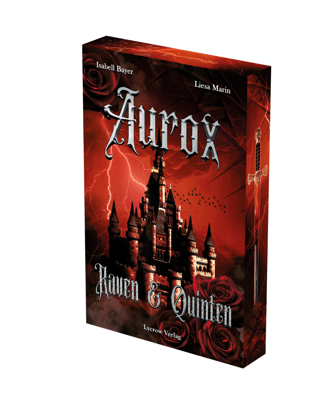 Aurox - 2 - Raven und Quinten von Isabell Bayer & Liesa Marin