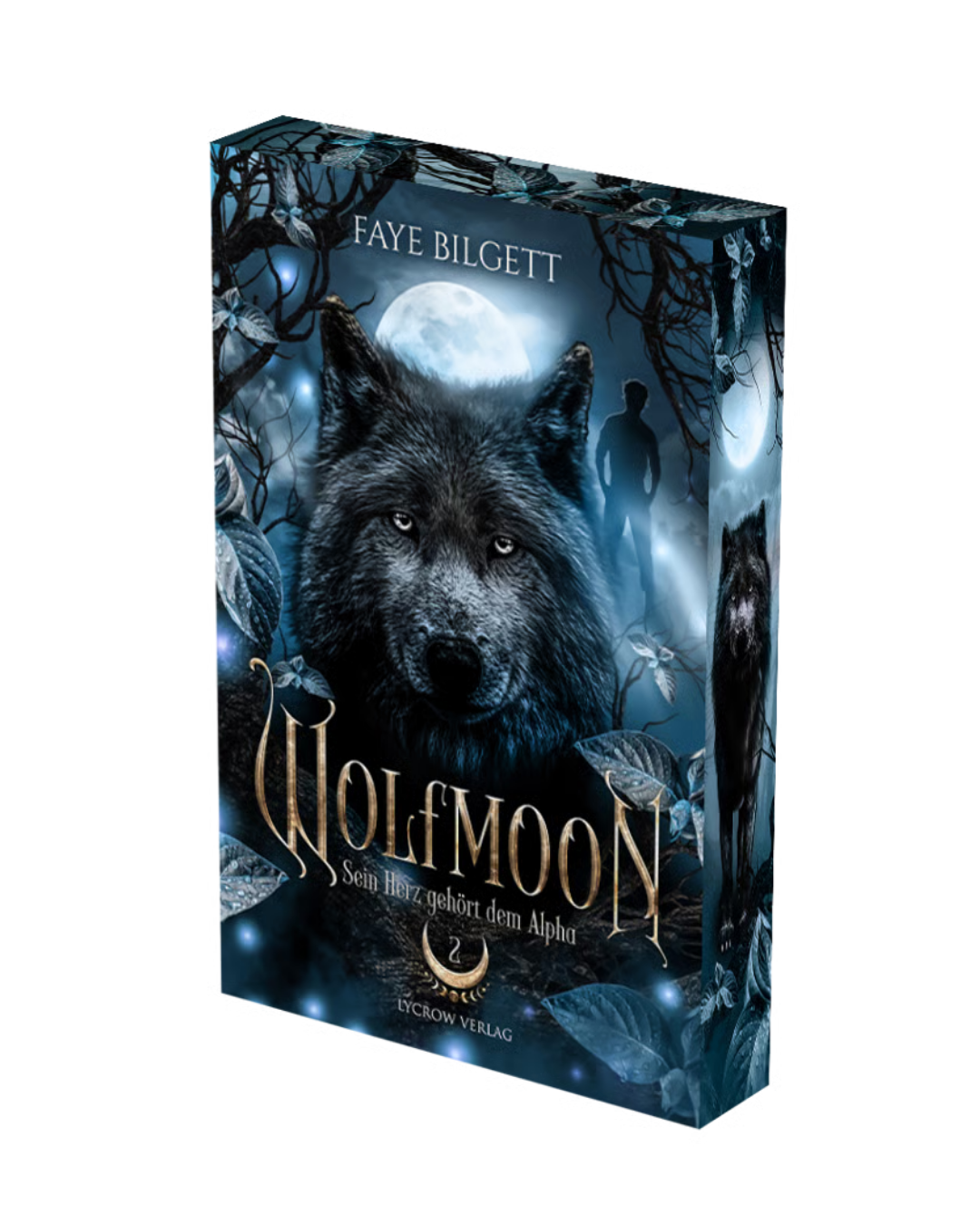 Wolfmoon - 2 - Sein Herz gehört dem Alpha von Faye Bilgett