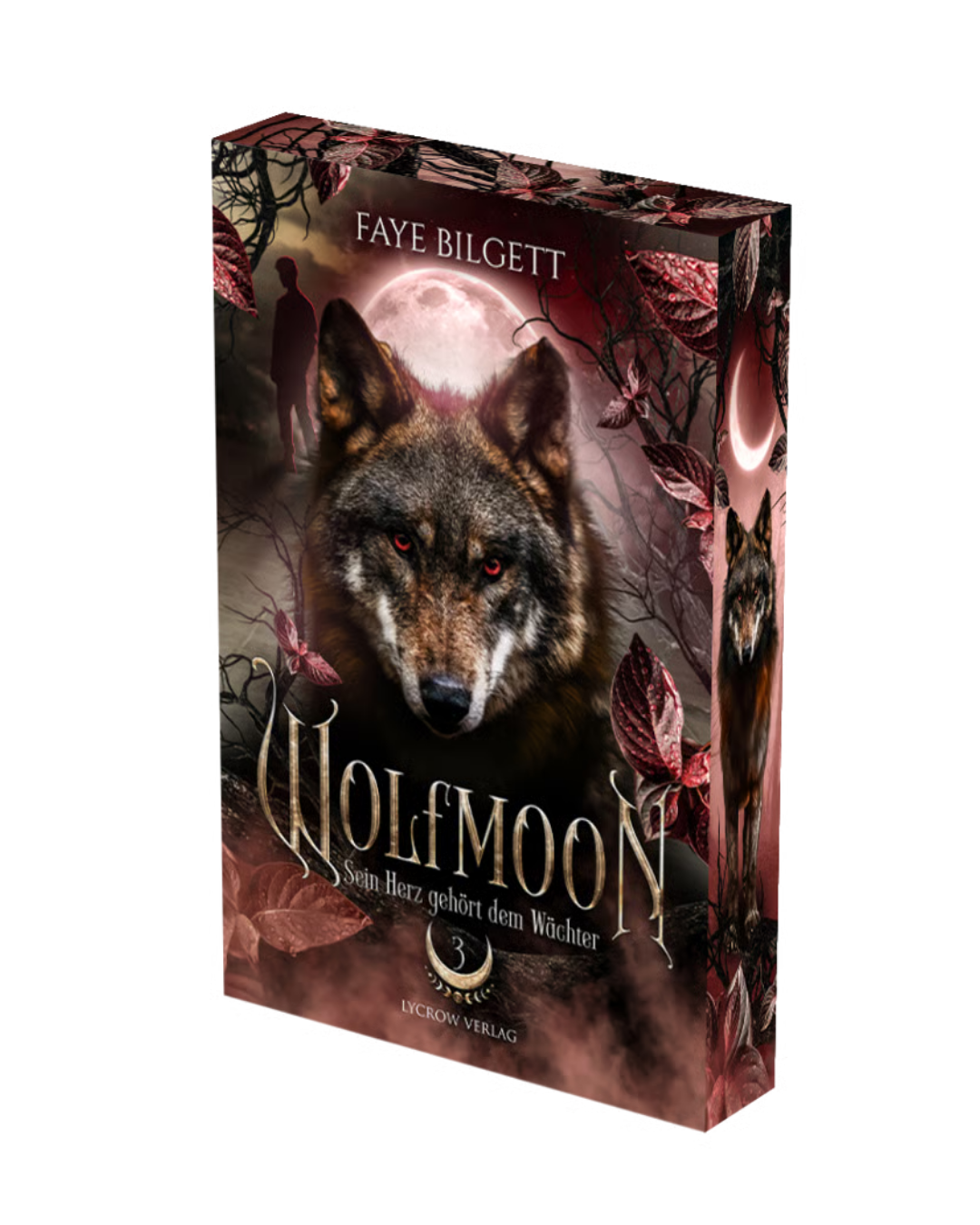 Wolfmoon - 3 - Sein Herz gehört dem Wächter von Faye Bilgett