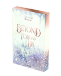 Beyond You and Us von Lilian Dean